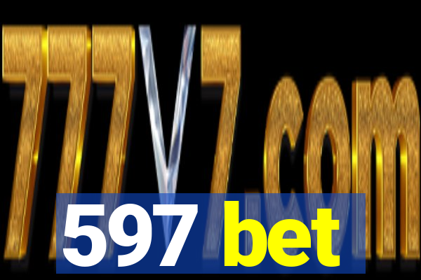 597 bet